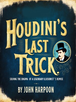 cover image of Houdini's Last Trick
